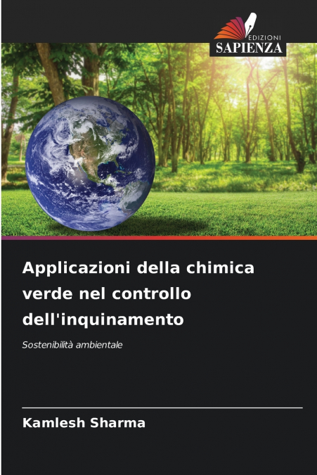 Applicazioni della chimica verde nel controllo dell’inquinamento