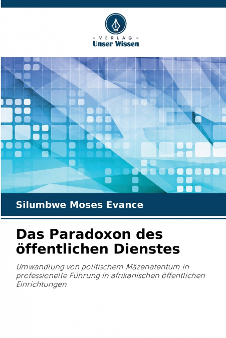 Das Paradoxon des öffentlichen Dienstes