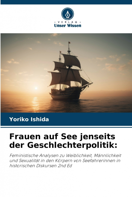 Frauen auf See jenseits der Geschlechterpolitik