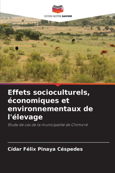 Effets socioculturels, économiques et environnementaux de l’élevage