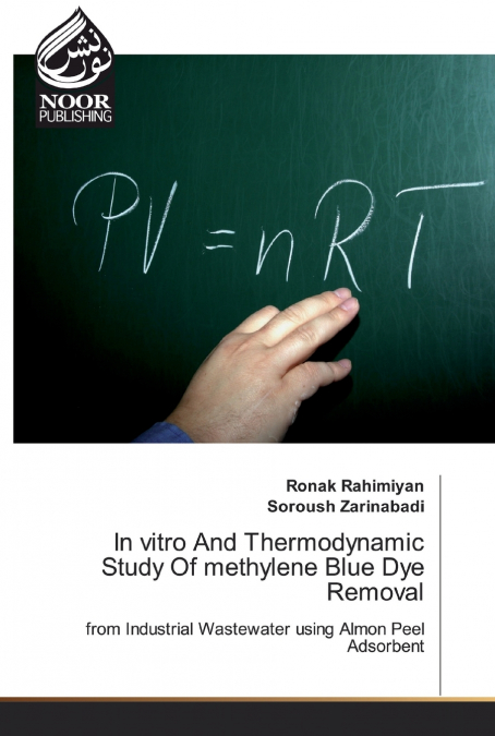 In vitro And Thermodynamic Study Of methylene Blue Dye Removal
