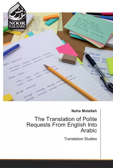 The Translation of Polite Requests From English Into Arabic