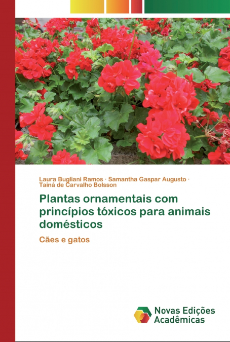 Plantas ornamentais com princípios tóxicos para animais domésticos