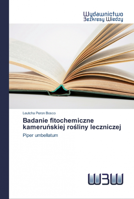 Badanie fitochemiczne kameruńskiej rośliny leczniczej