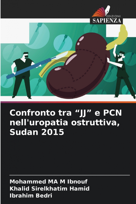 Confronto tra 'JJ' e PCN nell’uropatia ostruttiva, Sudan 2015