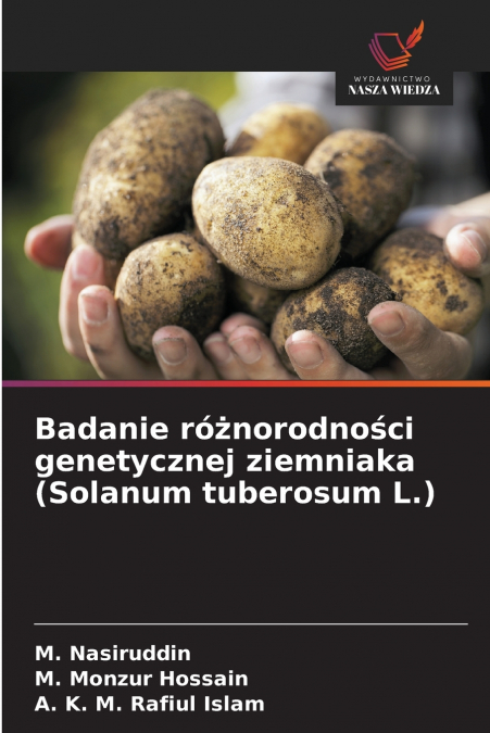 Badanie różnorodności genetycznej ziemniaka (Solanum tuberosum L.)