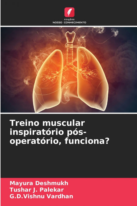 Treino muscular inspiratório pós-operatório, funciona?