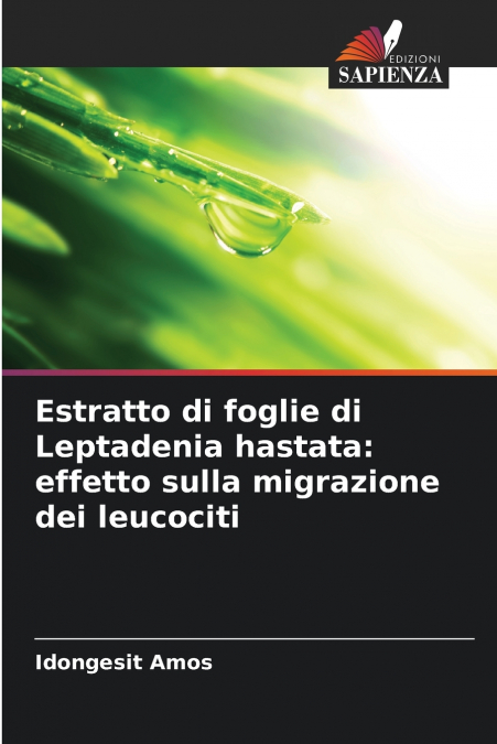 Estratto di foglie di Leptadenia hastata