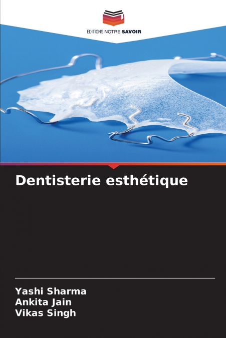 Dentisterie esthétique
