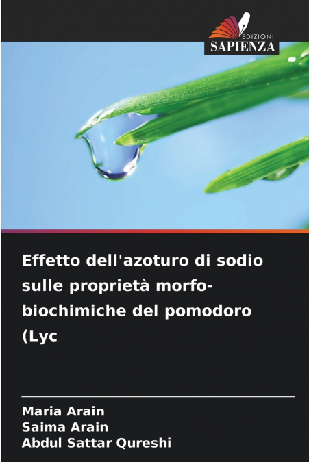 Effetto dell’azoturo di sodio sulle proprietà morfo-biochimiche del pomodoro (Lyc