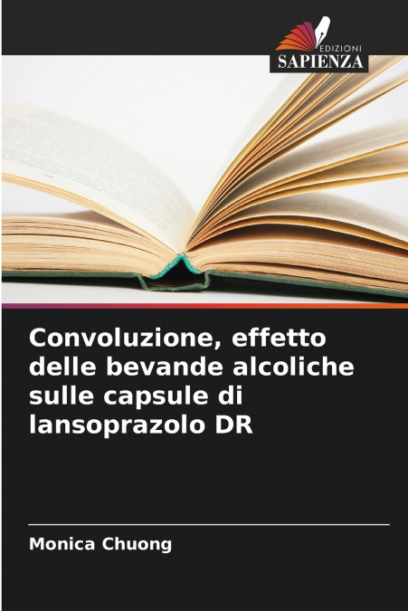Convoluzione, effetto delle bevande alcoliche sulle capsule di lansoprazolo DR