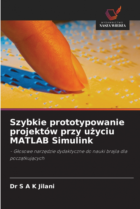 Szybkie prototypowanie projektów przy użyciu MATLAB Simulink