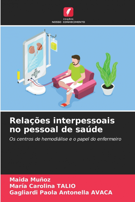 Relações interpessoais no pessoal de saúde
