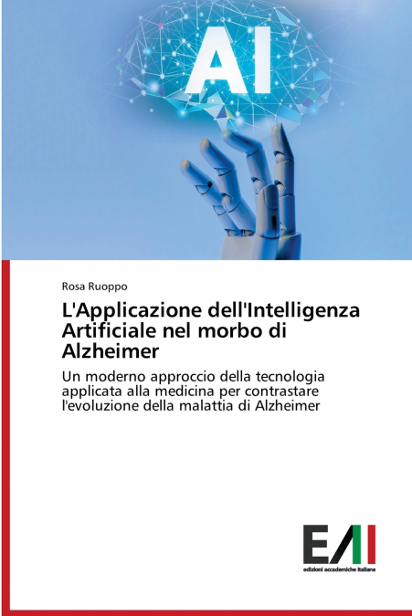 L’Applicazione dell’Intelligenza Artificiale nel morbo di Alzheimer