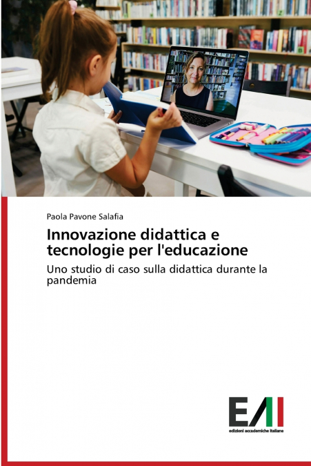 Innovazione didattica e tecnologie per l’educazione