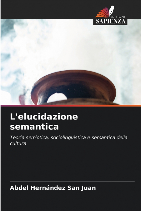 L’elucidazione semantica