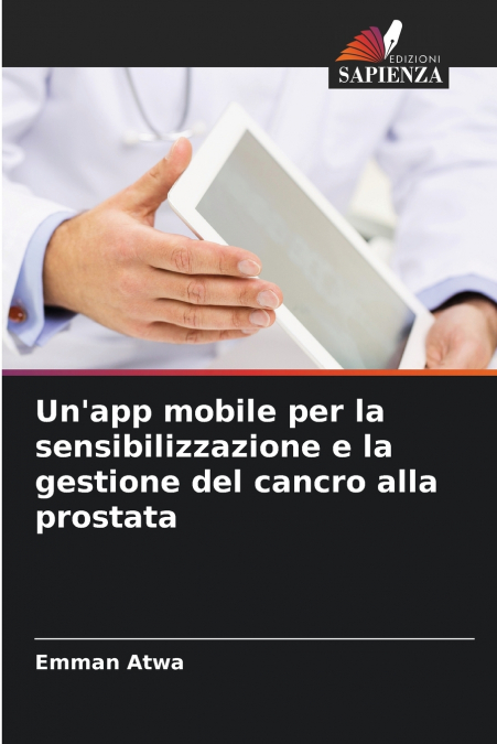 Un’app mobile per la sensibilizzazione e la gestione del cancro alla prostata