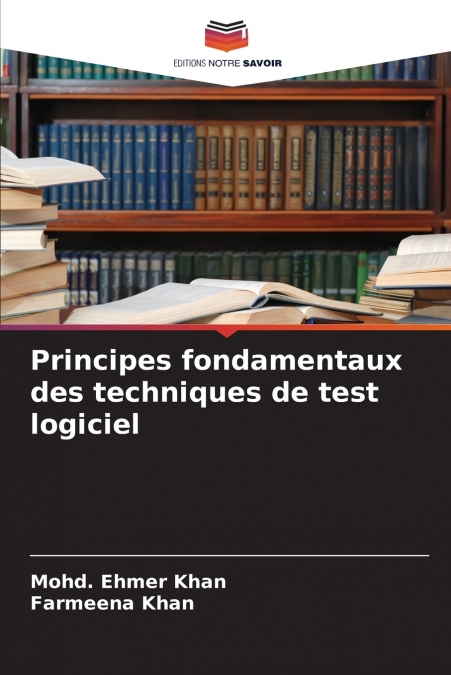 Principes fondamentaux des techniques de test logiciel