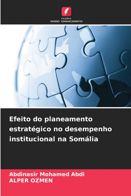 Efeito do planeamento estratégico no desempenho institucional na Somália
