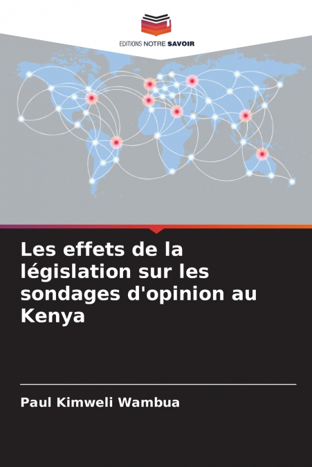 Les effets de la législation sur les sondages d’opinion au Kenya