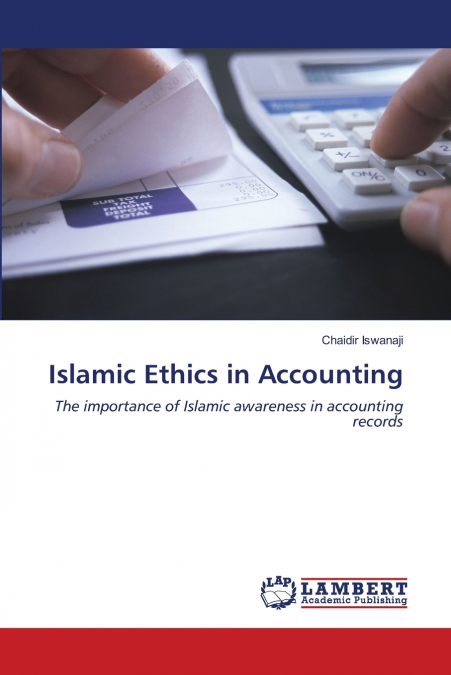 Islamic Ethics in Accounting