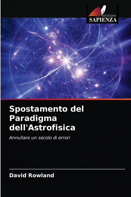 Spostamento del Paradigma dell’Astrofisica