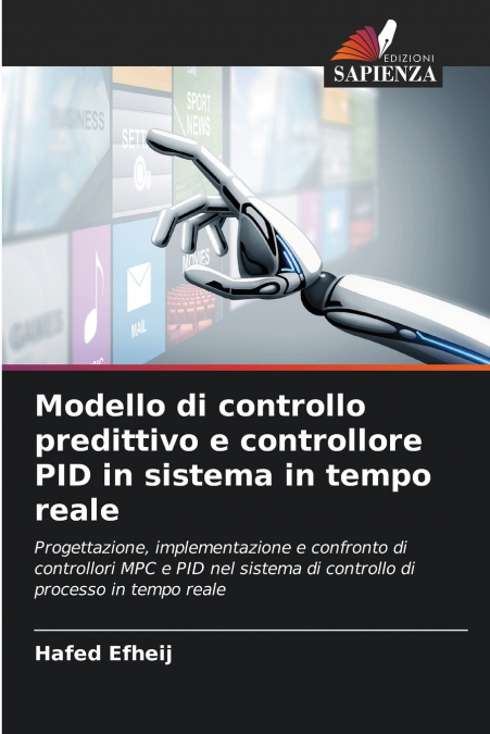 Modello di controllo predittivo e controllore PID in sistema in tempo reale