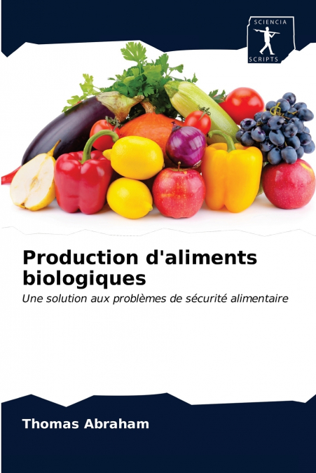 Production d’aliments biologiques