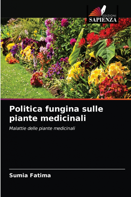 Politica fungina sulle piante medicinali