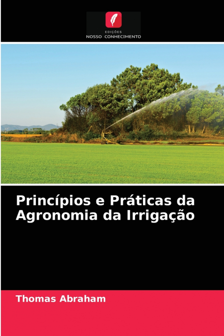 Princípios e Práticas da Agronomia da Irrigação