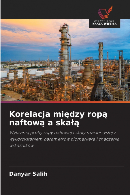 Korelacja między ropą naftową a skałą