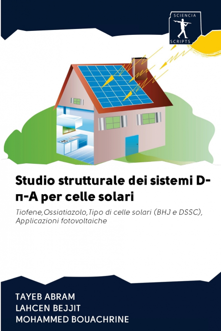 Studio strutturale dei sistemi D-π-A per celle solari