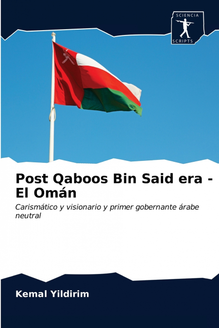 Post Qaboos Bin Said era - El Omán