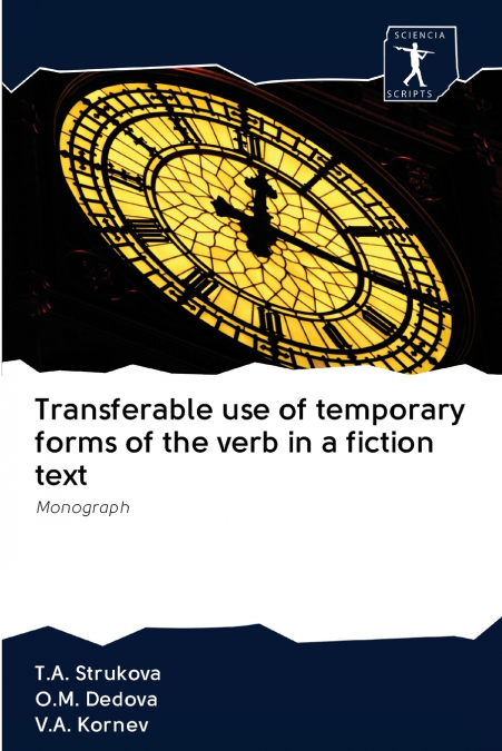 Transferable use of temporary forms of the verb in a fiction text