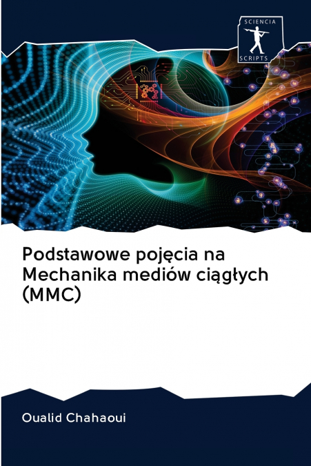 Podstawowe pojęcia na Mechanika mediów ciągłych (MMC)