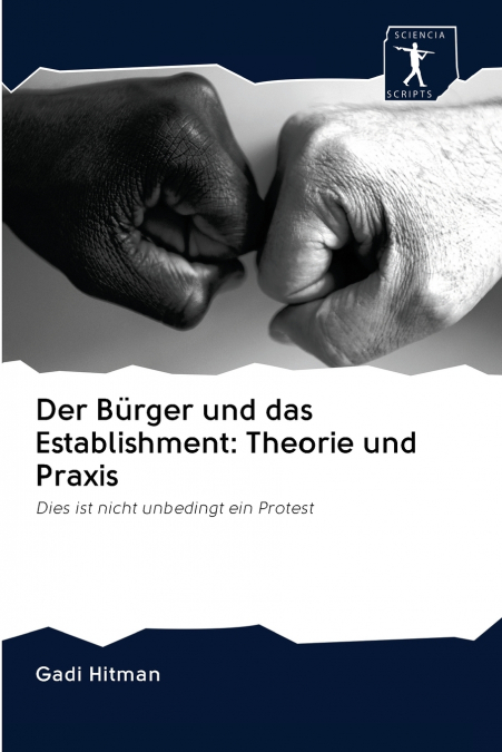 Der Bürger und das Establishment