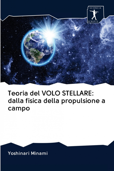 Teoria del VOLO STELLARE