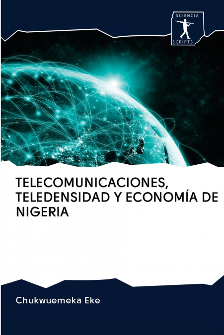TELECOMUNICACIONES, TELEDENSIDAD Y ECONOMÍA DE NIGERIA