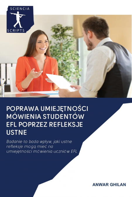 POPRAWA UMIEJĘTNOŚCI MÓWIENIA STUDENTÓW EFL POPRZEZ REFLEKSJE USTNE