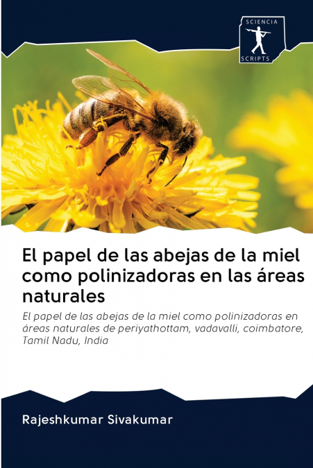 El papel de las abejas de la miel como polinizadoras en las áreas naturales
