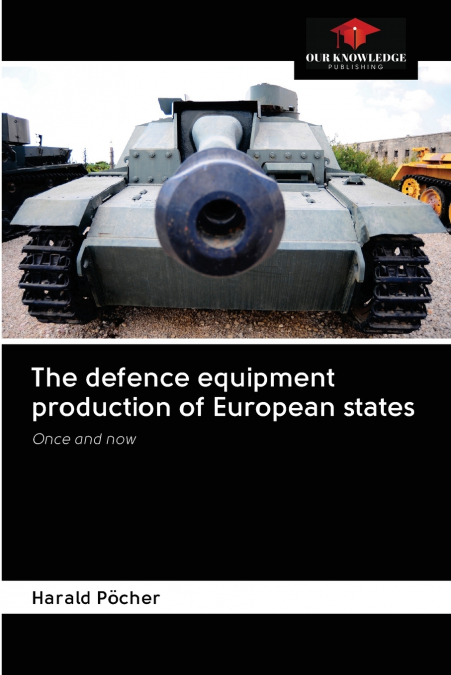The defence equipment production of European states