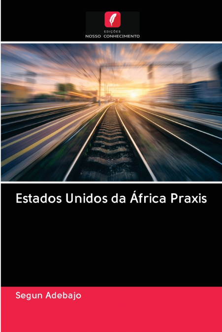 Estados Unidos da África Praxis