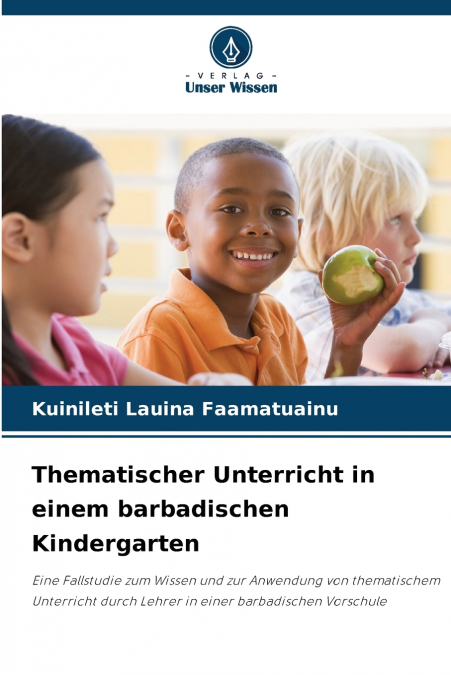 Thematischer Unterricht in einem barbadischen Kindergarten
