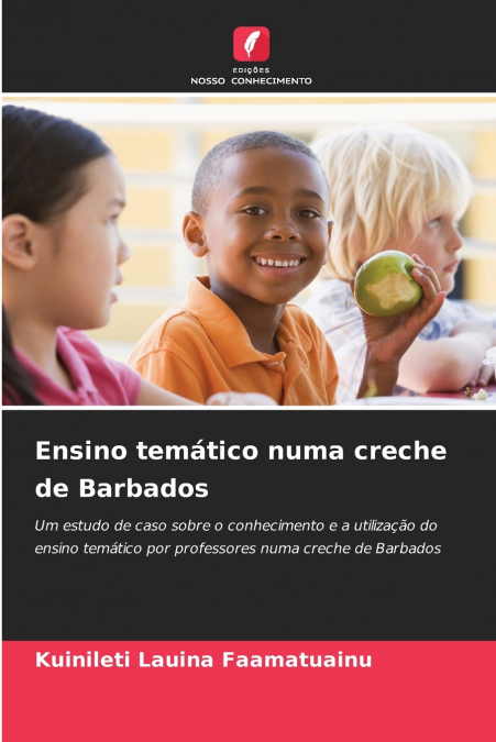 Ensino temático numa creche de Barbados