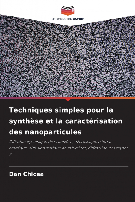 Techniques simples pour la synthèse et la caractérisation des nanoparticules