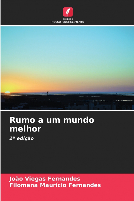 Rumo a um mundo melhor