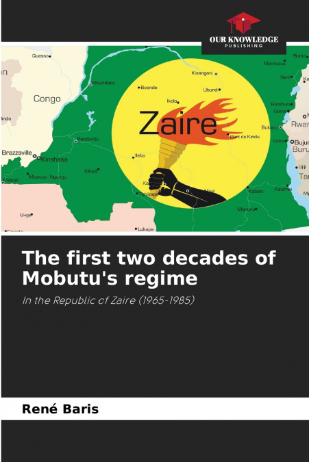 The first two decades of Mobutu’s regime