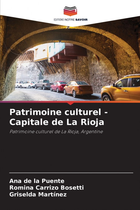 Patrimoine culturel - Capitale de La Rioja