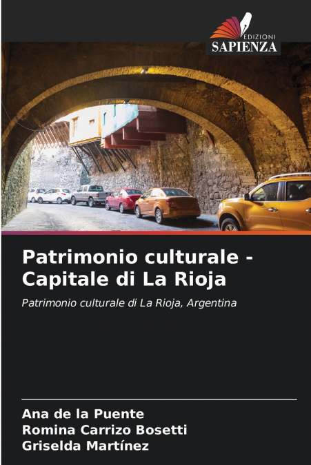 Patrimonio culturale - Capitale di La Rioja