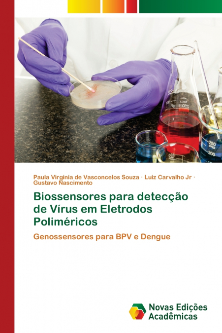 Biossensores para detecção de Vírus em Eletrodos Poliméricos